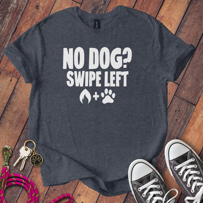 No Dog Swipe Left Graphic T Shirt Casual Wear Clothing product
