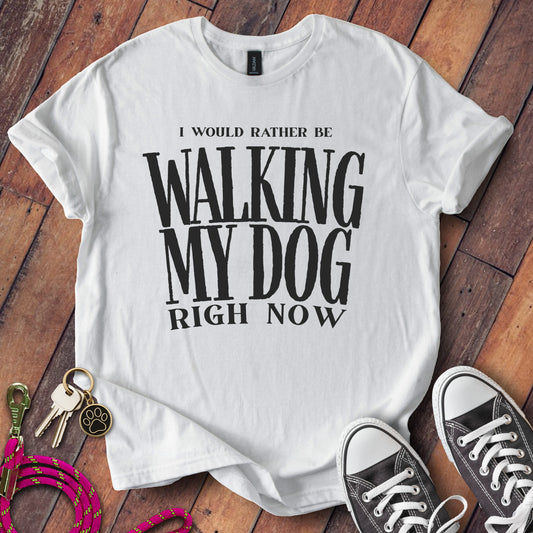 I Would Rather Be Walking My Dog Right Now product type