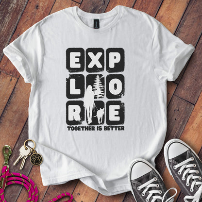 Explore Together Is Better Graphic T-shirt product type