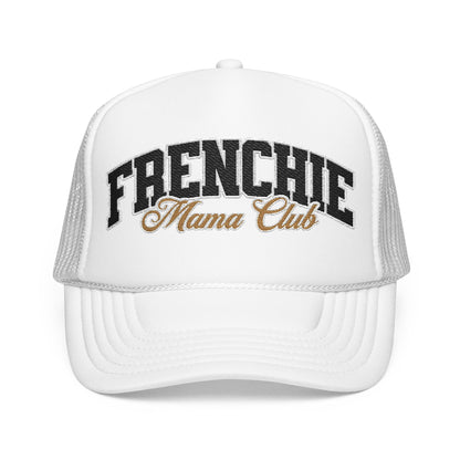 Frenchie Mama Club Embroidered Trucker Hat