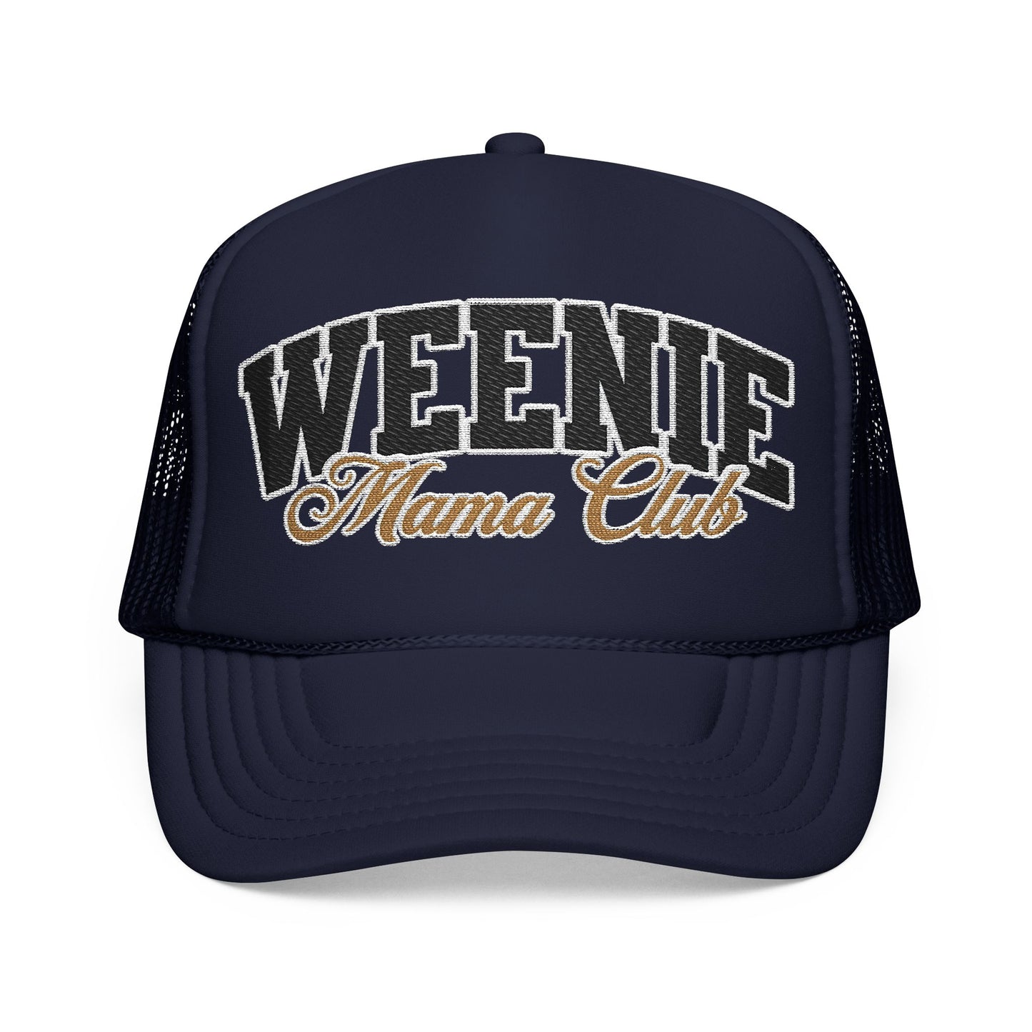 Weenie Mama Club Embroidered Trucker Hat