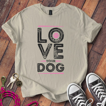 Love Your Dog Graphic Short Sleeve T-Shirt product