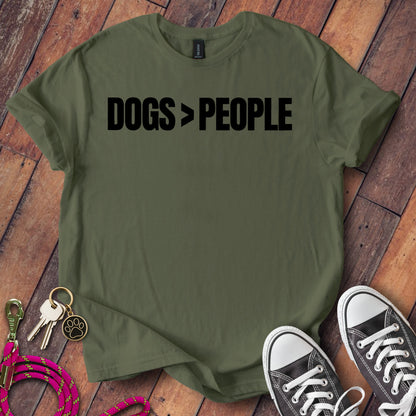 Dogs Greater Than People Statement Shirt product type