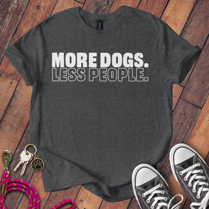 More Dogs Less People Graphic T-Shirt product type