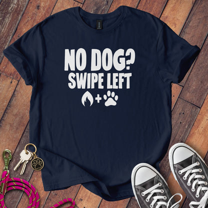 No Dog Swipe Left Graphic Tee for Pet Lovers product