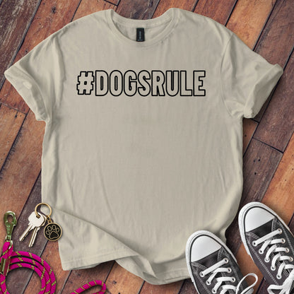 Stylish T-Shirt Featuring Bold #DOGSRULE Product Type