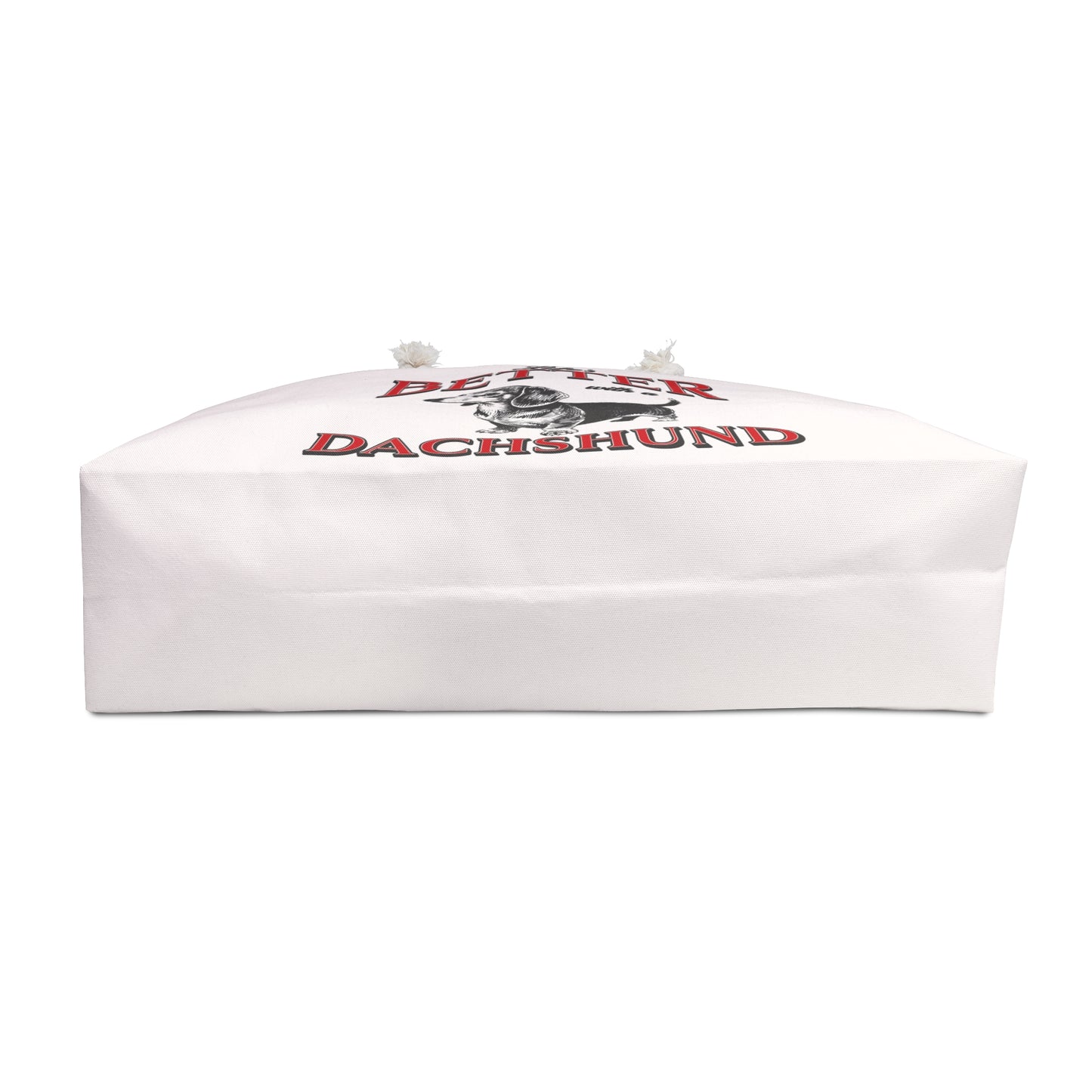 Life's Better with a Dachshund Weekender Bag