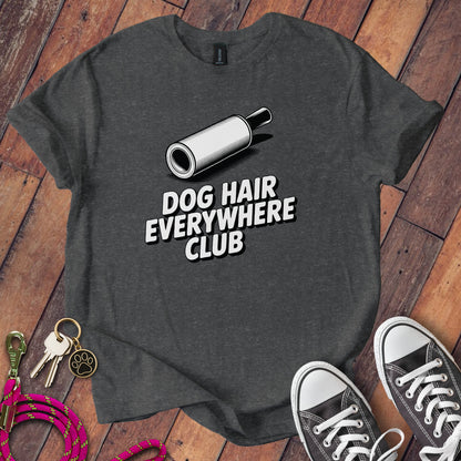 Dog Hair Everywhere Club Graphic T-Shirt product