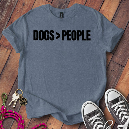 Dogs Greater Than People Statement Shirt product