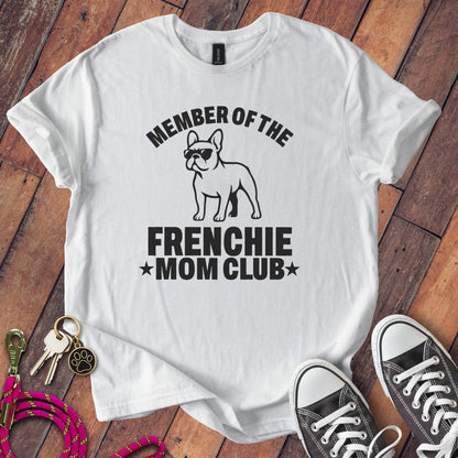 Member of The Frenchie Mom Club T-shirt product type