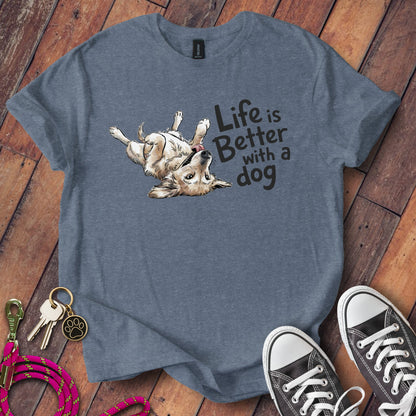 Life is Better with a Dog Graphic T-Shirt product