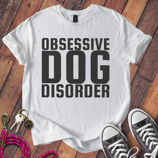 Obsessive Dog Disorder Graphic Print T-shirt product