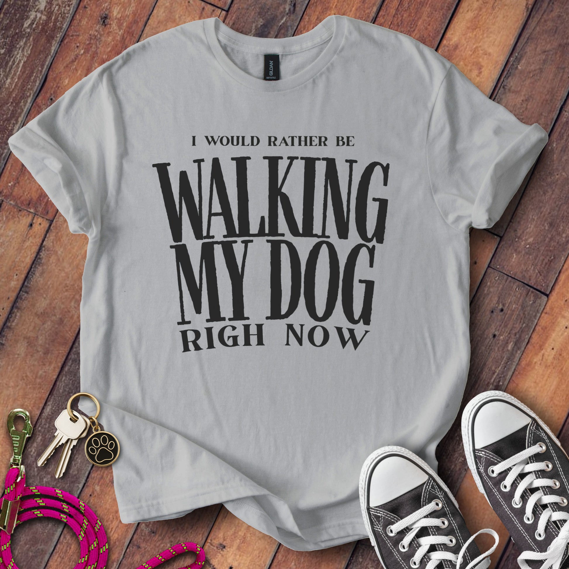 I Would Rather Be Walking My Dog Right Now T-Shirt product type