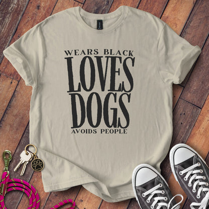 Wears Black Loves Dogs Avoids People Graphic Product