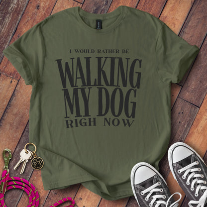 I Would Rather Be Walking My Dog Right Now product type