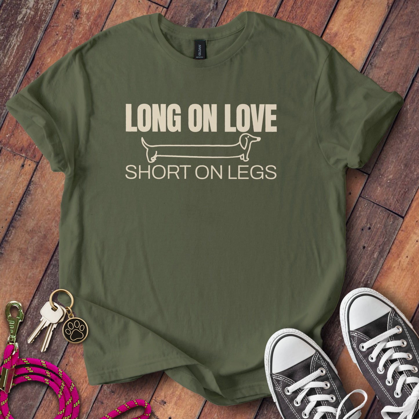 Long On Love Short On Legs T-Shirt