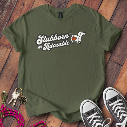 Stubborn But Adorable T-Shirt