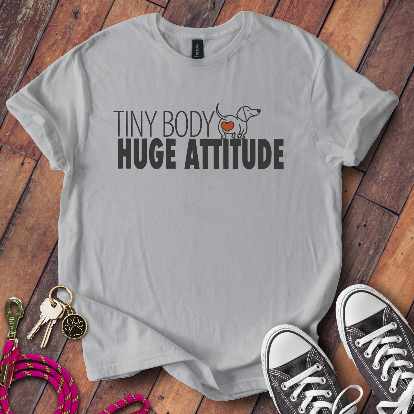 Tiny Body Huge Attitude T-Shirt