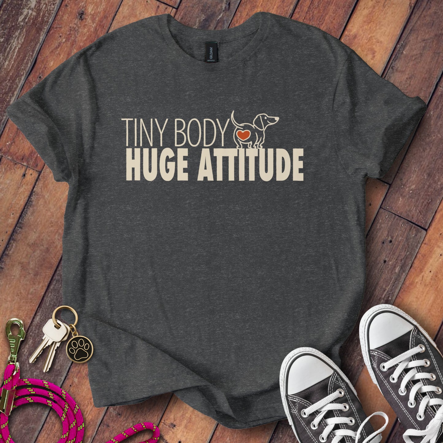Tiny Body Huge Attitude T-Shirt